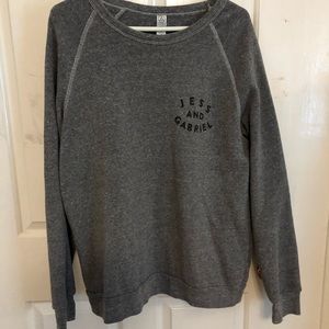 Greay Jess and Gabriel sweatshirt